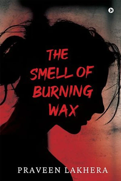 The Smell of Burning Wax