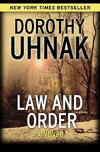 Law and Order: A Novel