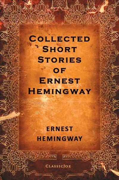 Collected Short Stories of Ernest Hemingway