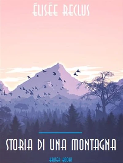 Storia di una montagna