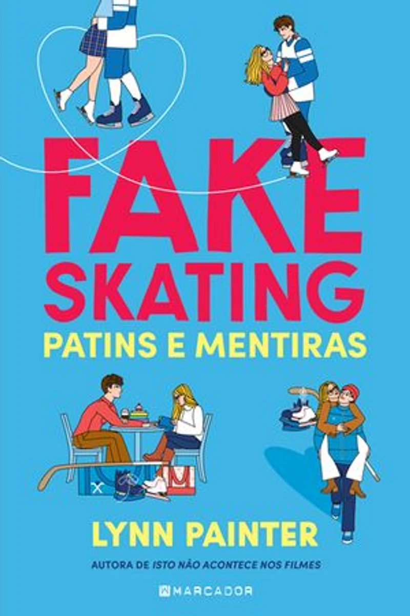 Fake Skating: Patins e Mentiras