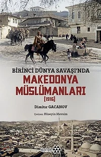 Birinci Dünya Savaşı'nda Makedonya Müslümanları - 1976