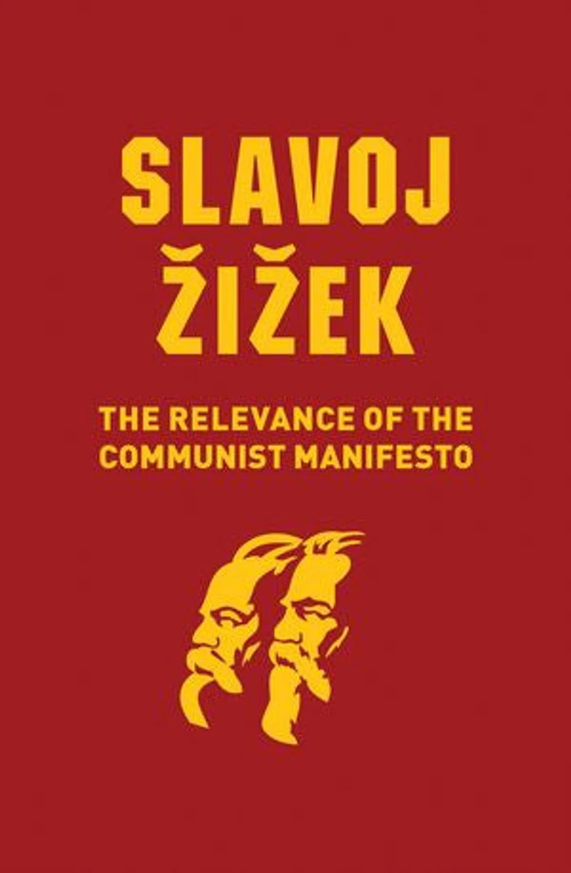 the Relevance of Communist Manifesto