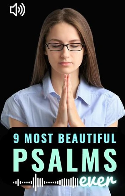 9 Most Beautiful Psalms Ever: Audiobook