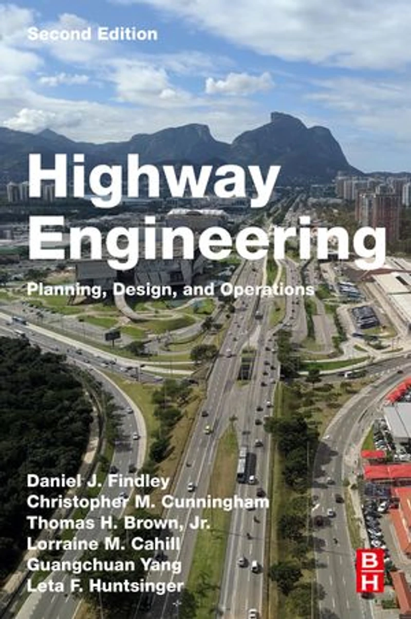 Highway Engineering: Planning, Design, And Operations