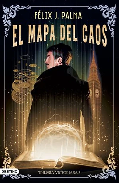 El mapa del caos (Trilogía victoriana 3)