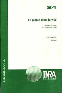 La plante dans la ville: Angers (France), 5-7 novembre 1996