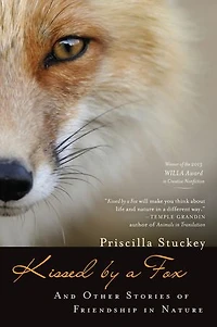 Kissed by a Fox: And Other Stories of Friendship Nature