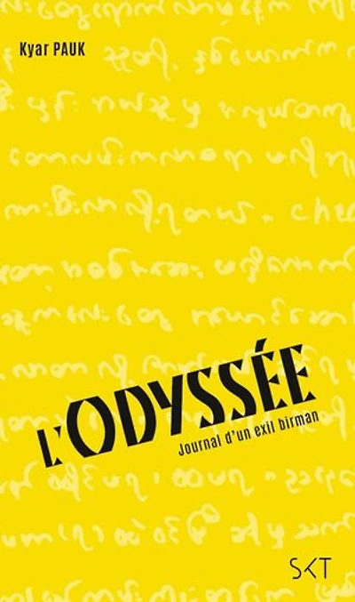 L'Odyssée: Journal d’un exil birman