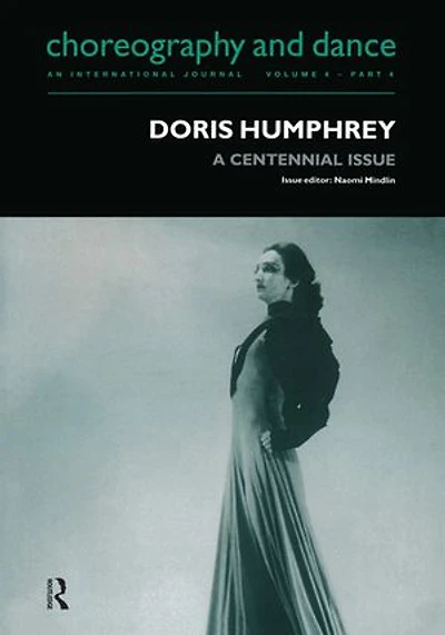 Doris Humphrey: A Centennial Issue