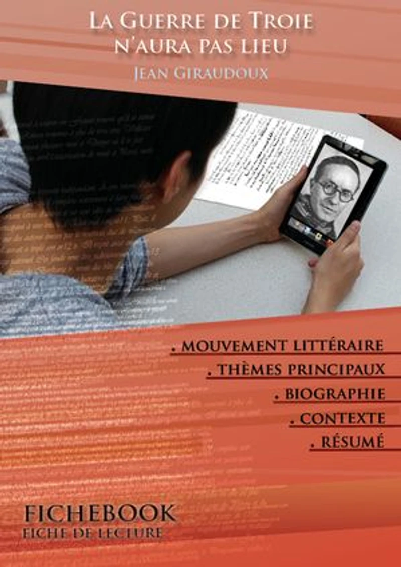 Fiche de lecture La Guerre de Troie n'aura pas lieu (complète)