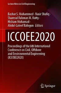 Iccoee2020: Proceedings of the 6th International Conference on Civil, Offshore and Environmental Engineering (ICCOEE2020: (ICCOEE2020)