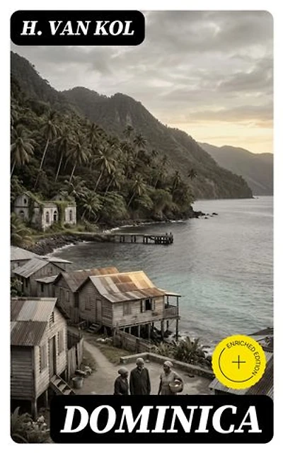 Dominica: Verrijkte editie.