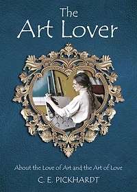 The Art Lover: About the Love of Art and the Art of Love