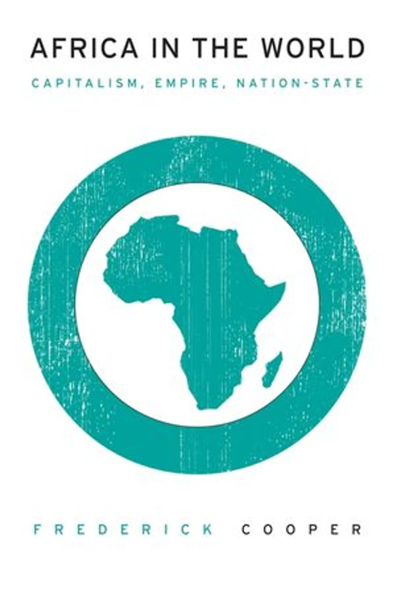 Africa the World: Capitalism, Empire, Nation-State
