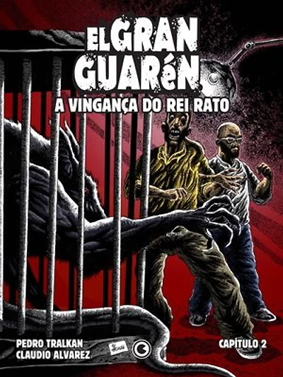 El Gran Guarén – A Vingança do Rei Rato – Capítulo 2: A Vingança do Rei Rato