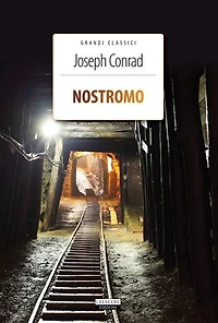 Nostromo: Ediz. integrale
