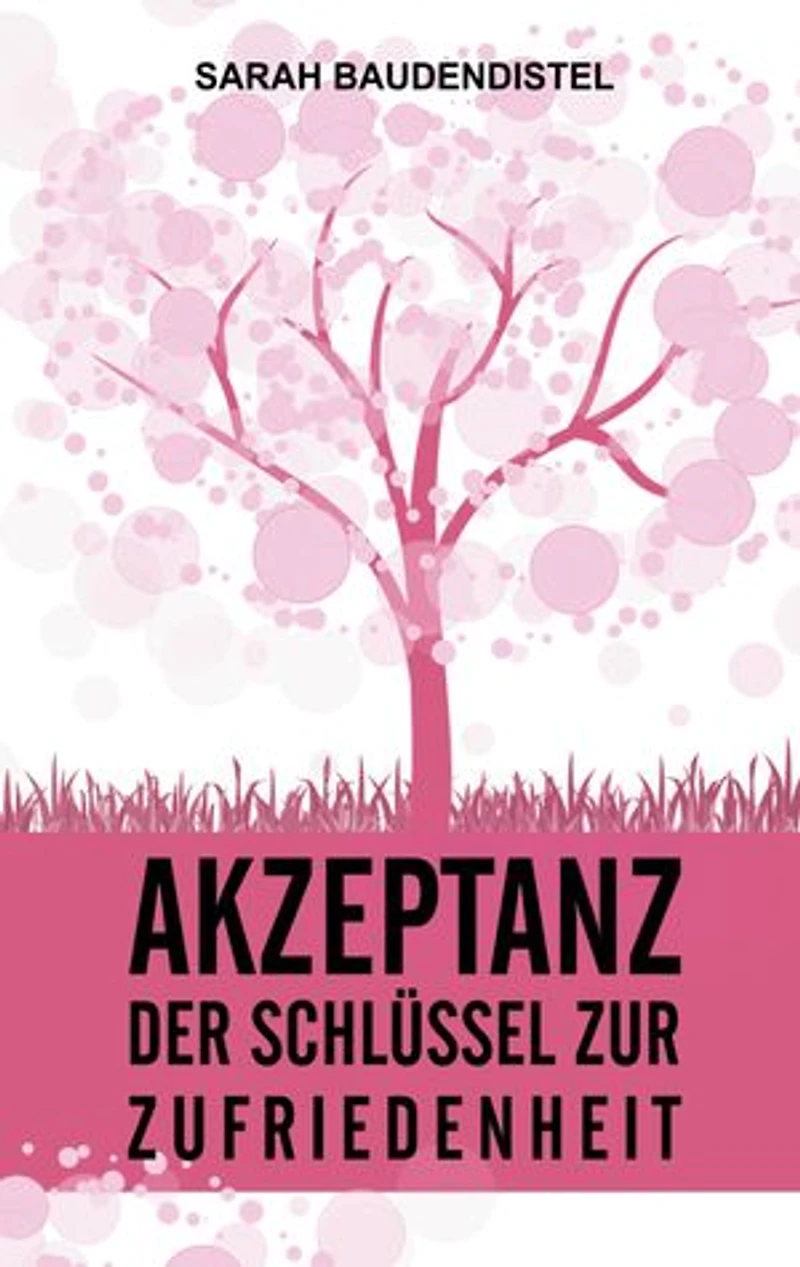 Akzeptanz, der Schlüssel zur Zufriedenheit