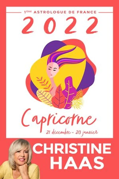 Capricorne 2022: Du 21 décembre au 20 janvier