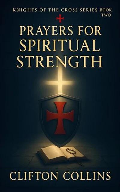 Prayers for Spiritual Strength
