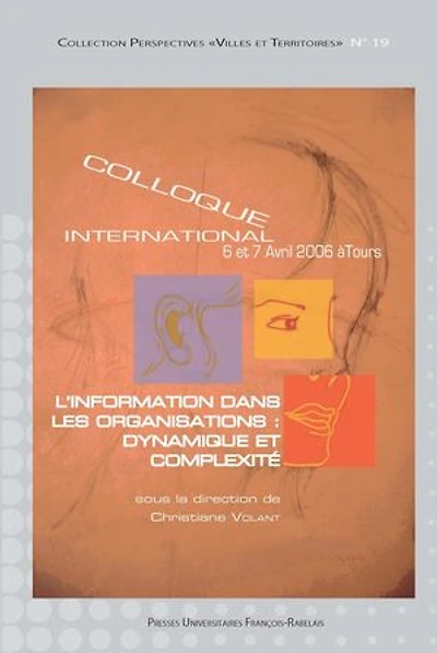 L' information dans les organisations: dynamique et complexité