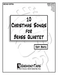 10 Christmas Songs for Brass Quartet: Second Edition