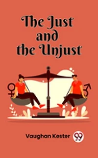 The Just And The Unjust