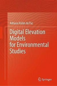 Digital Elevation Models for Environmental Studies