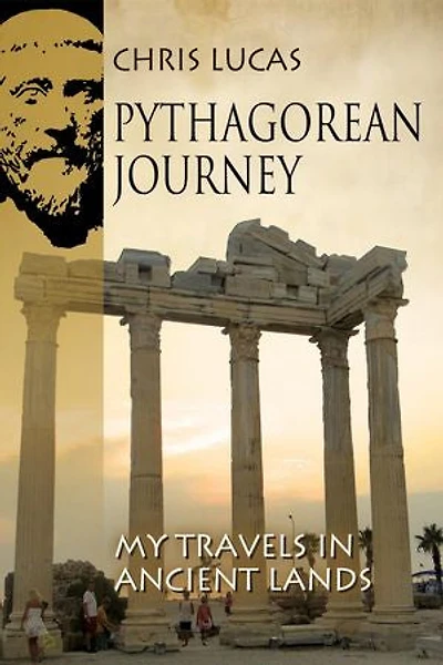 Pythagorean Journey: Travels in Ancient Lands