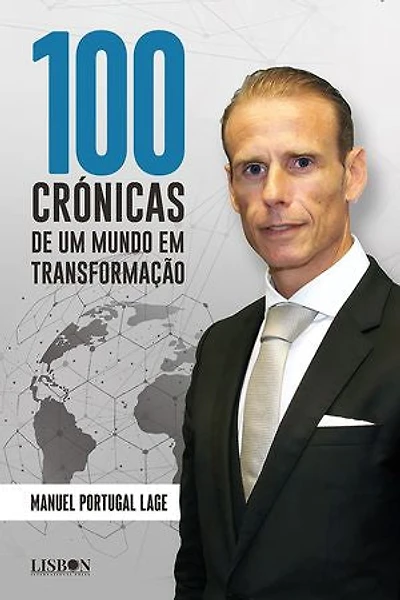 100 Crónicas de um Mundo em Transformação