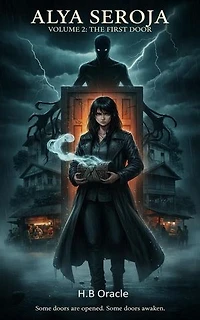 Alya Seroja Volume 2 : The First Door: ALYA SEROJA, #2