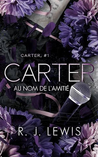 Carter - Au nom de l'amitié
