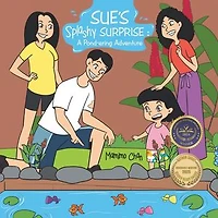 Sue's Splashy Surprise: A Pond-ering Adventure