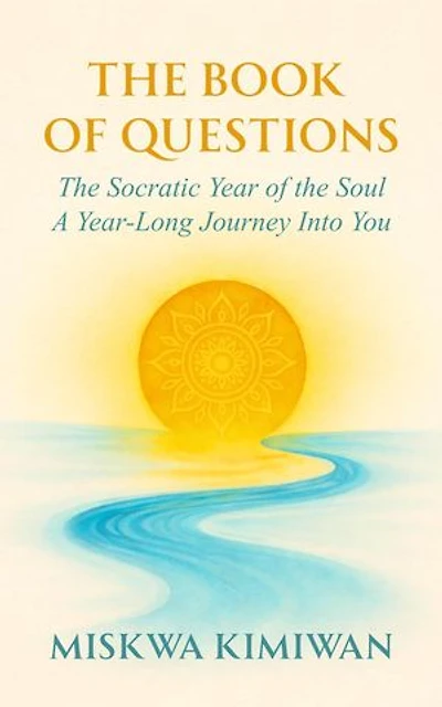 The Book of Questions - The Socratic Year of the Soul