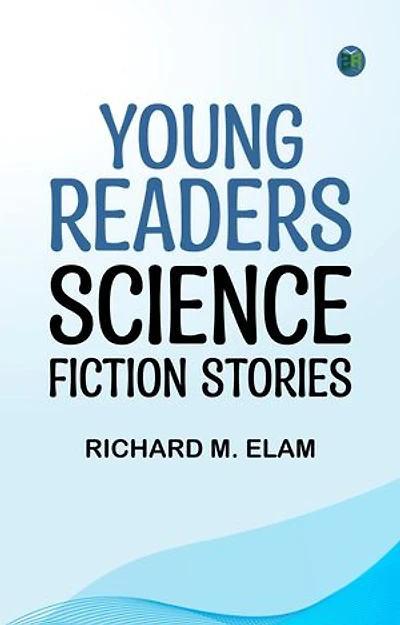 Young Readers Science Fiction Stories
