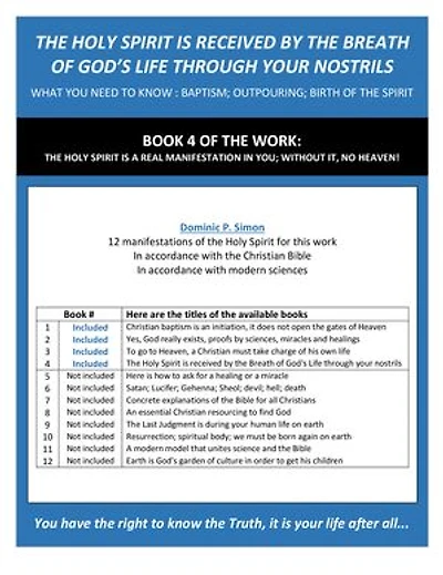 THE HOLY SPIRIT IS RECEIVED BY THE BREATH OF GOD’S LIFE THROUGH YOUR NOSTRILS: WHAT YOU NEED TO KNOW: BAPTISM; OUTPOURING; BIRTH OF THE SPIRIT