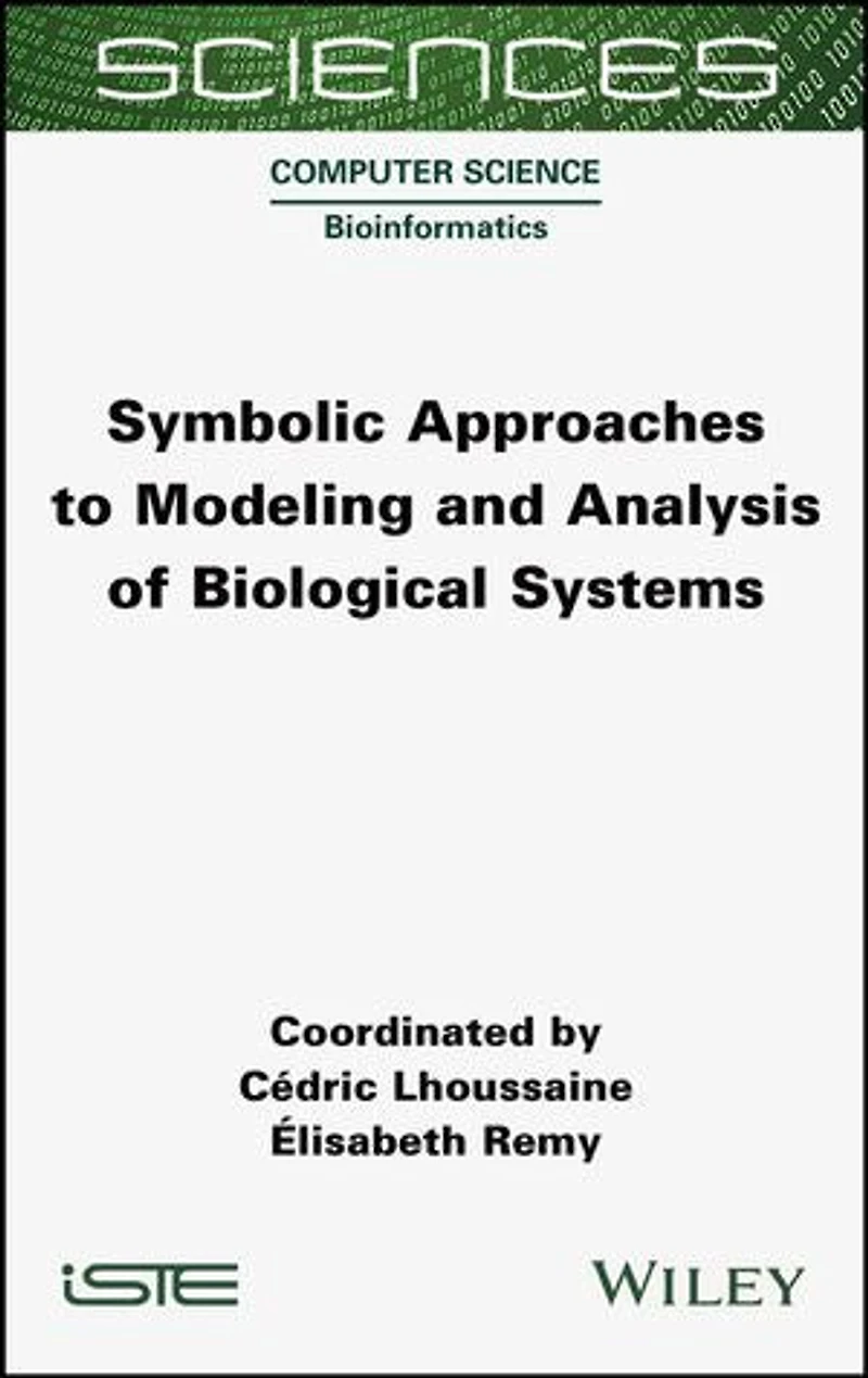 Symbolic Approaches to Modeling and Analysis of Biological Systems