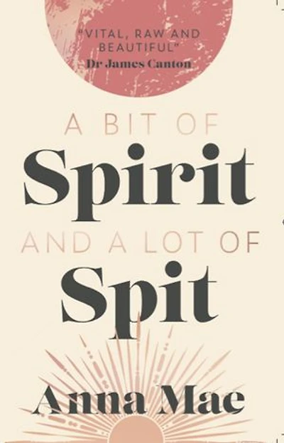 A Bit of Spirit and a Lot of Spit