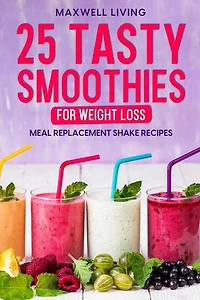 25 Tasty Smoothies for Weight Loss