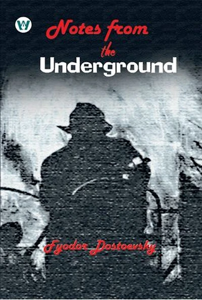 Notes from the Underground