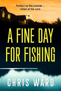 A Fine Day for Fishing