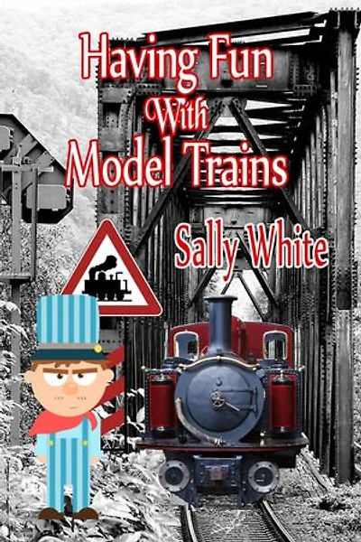 Having Fun With Model Trains