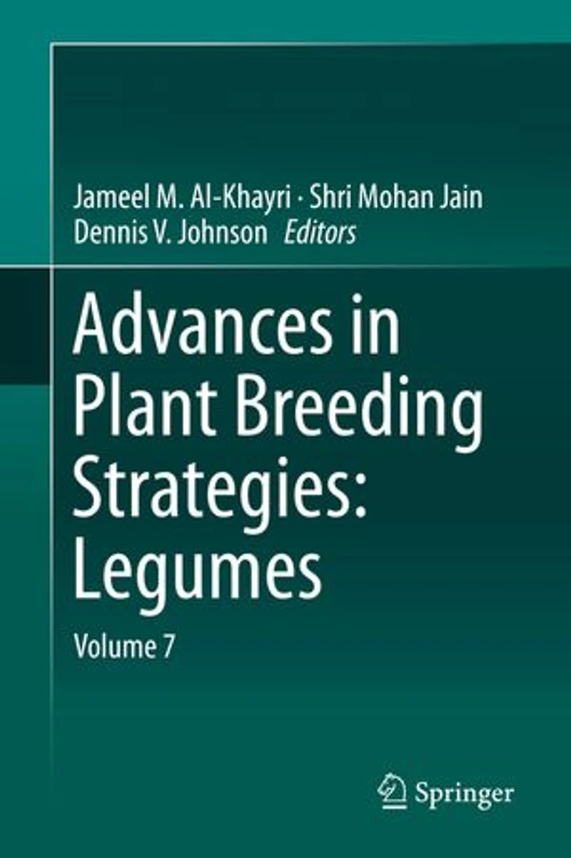 Advances Plant Breeding Strategies: Legumes: Volume 7