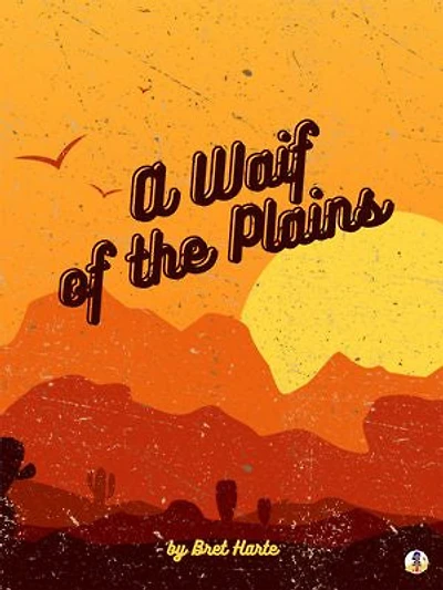 A Waif of the Plains