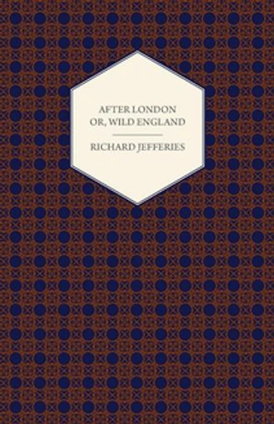 After London: Wild England