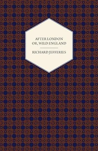 After London: Wild England