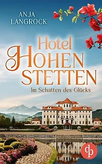 Im Schatten des Glücks | Ein Roman über Liebe, Sehnsucht und das Geheimnis einer Familie: Wenn nur das Schicksal die Vergangenheit noch heilen kann