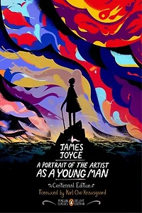 a Portrait of the Artist as Young Man: Centennial Edition (Penguin Classics Deluxe Edition)