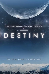 The Psychgeist of Pop Culture: Destiny
