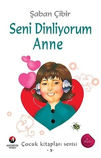 Seni Dinliyorum Anne